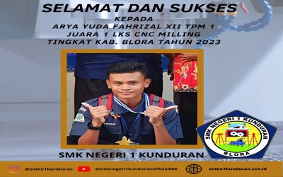 JUARA 1 LKS TINGKAT KABUPATEN 'CNC MILLING